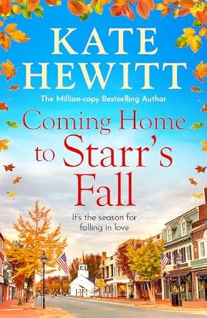 Coming Home to Starr's Fall